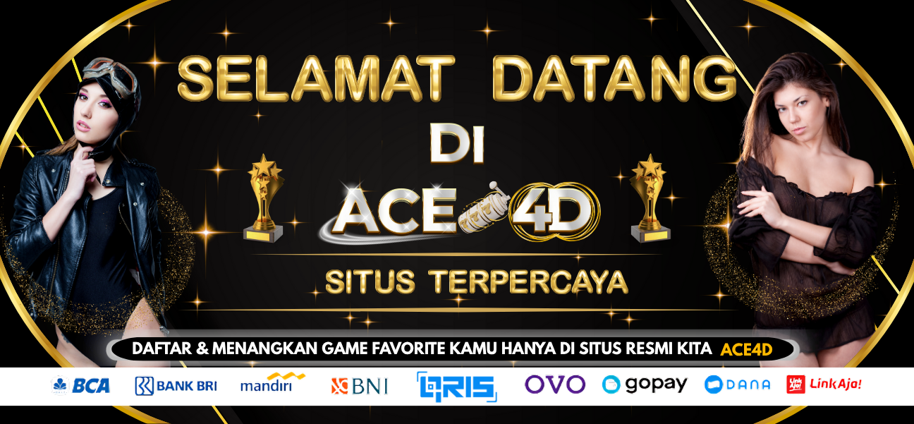 SELAMAT DATANG DI ACE4D